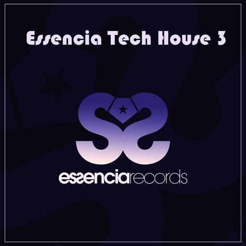 VA - Essencia Tech House 3 [ESS03LP]